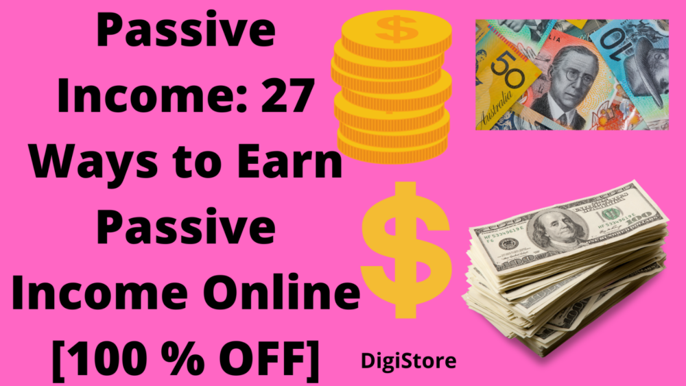 Legitimate Ways to Earn Passive Income Online